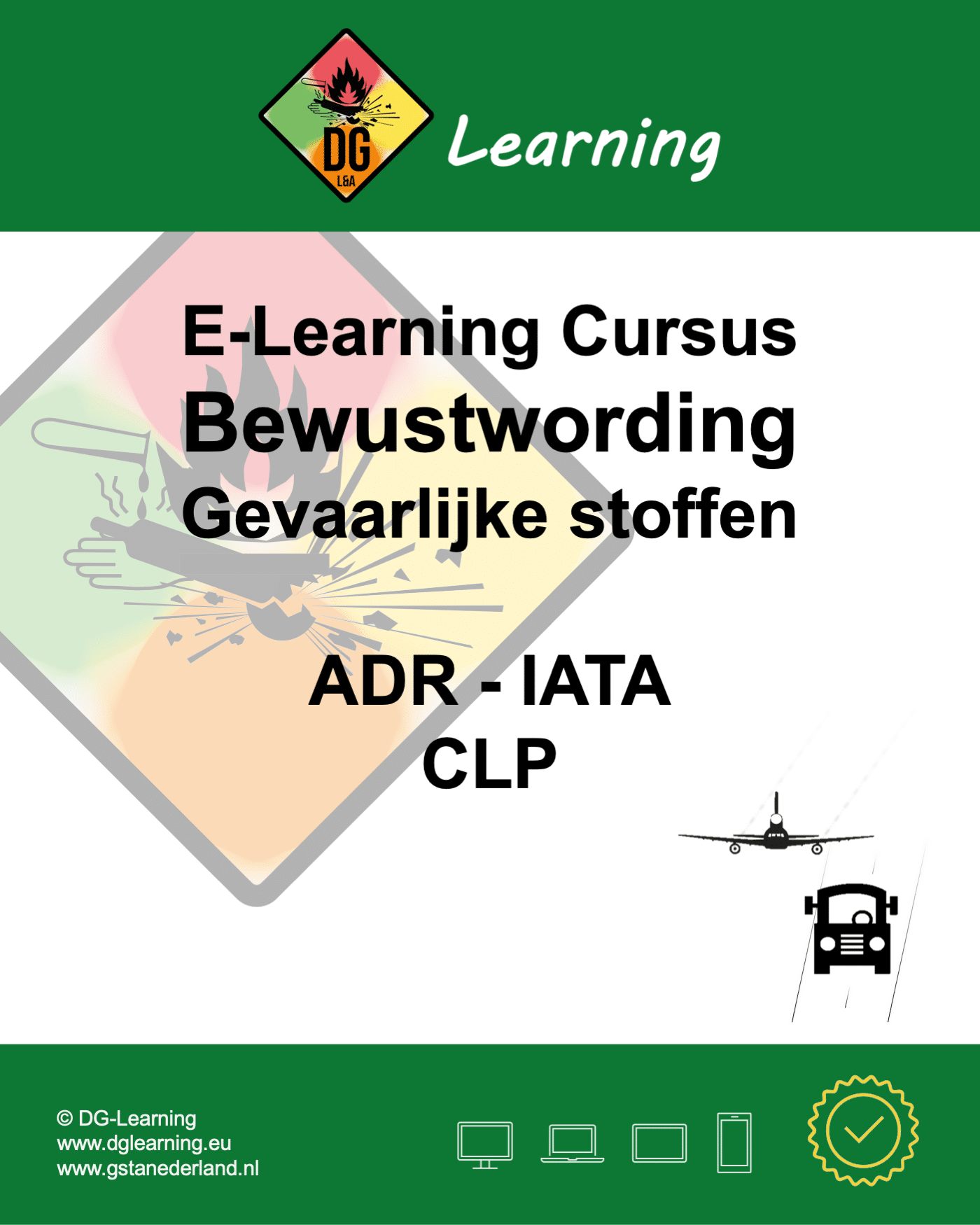 Bewustwordingstraining - Algemeen / ADR / IATA