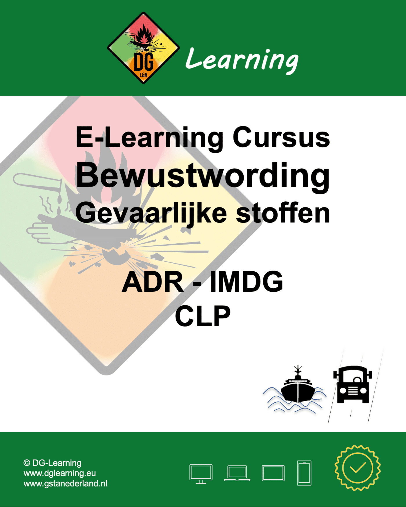 Bewustwordingstraining - Algemeen / ADR / IMDG